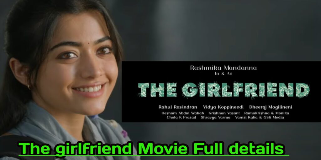 The girlfriend Movie Full details 